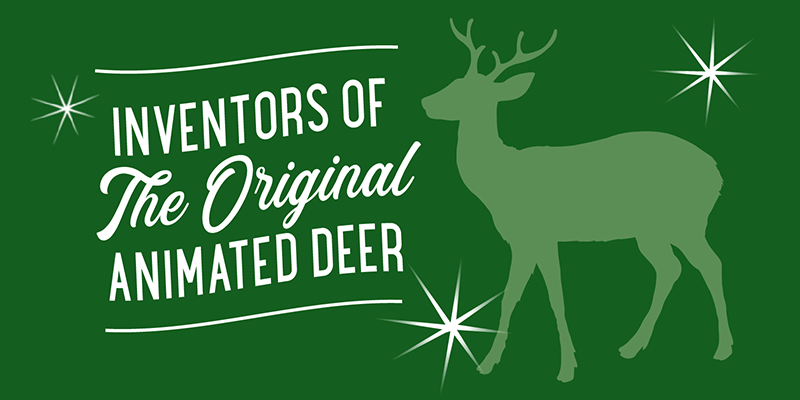 inventors of the original animated deer